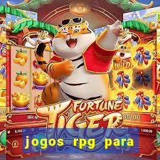 jogos rpg para ganhar dinheiro