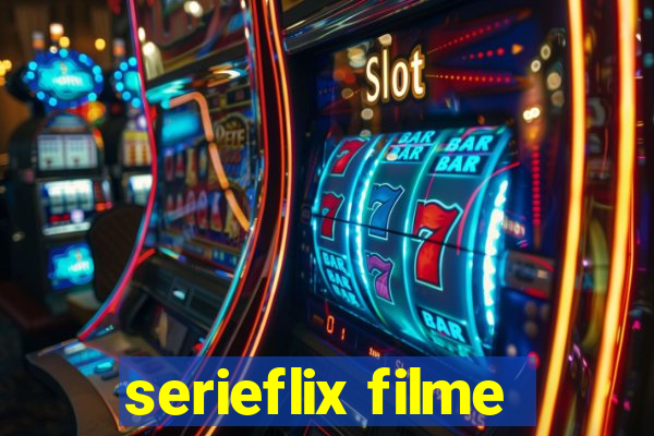 serieflix filme