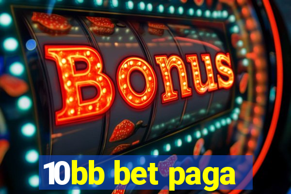 10bb bet paga