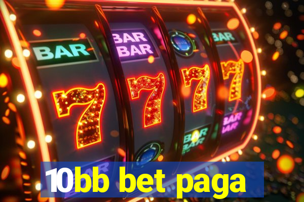 10bb bet paga