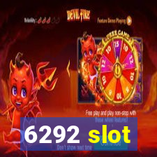 6292 slot