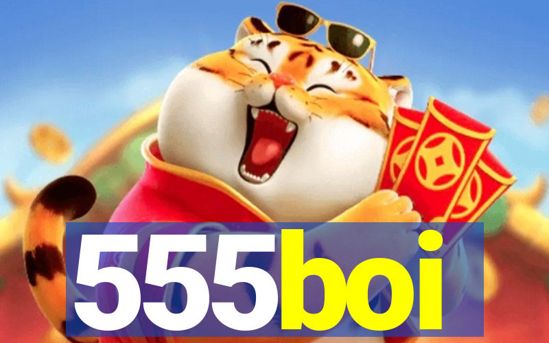 555boi