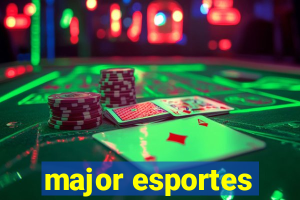 major esportes