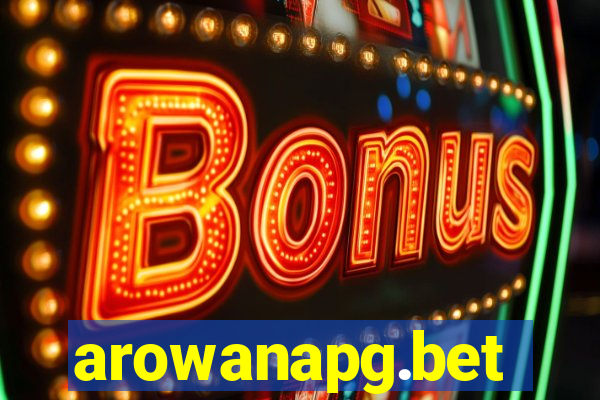 arowanapg.bet