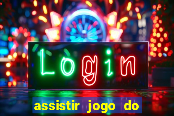 assistir jogo do corinthians ao vivo vto