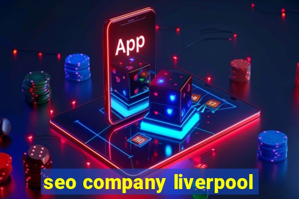 seo company liverpool