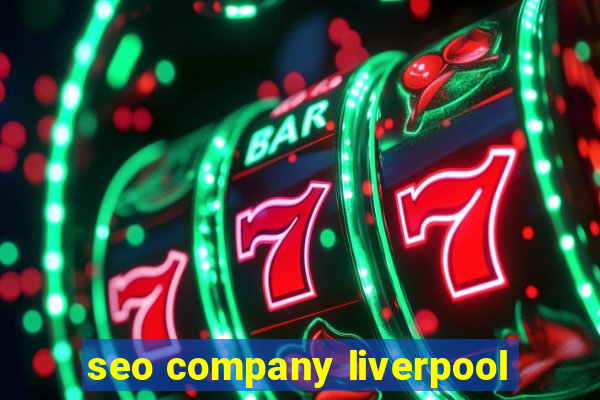 seo company liverpool