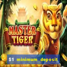 $1 minimum deposit casino canada