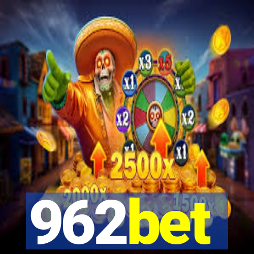 962bet