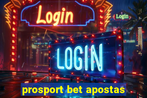 prosport bet apostas