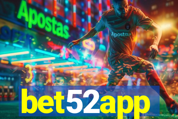 bet52app