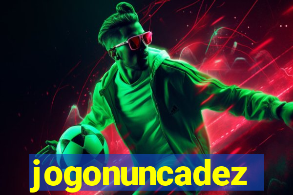 jogonuncadez