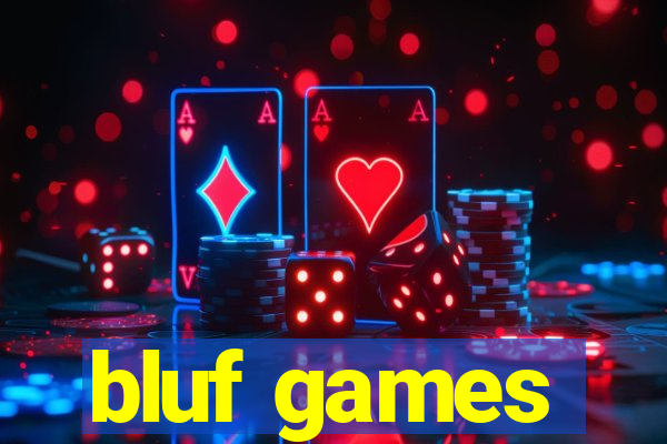 bluf games