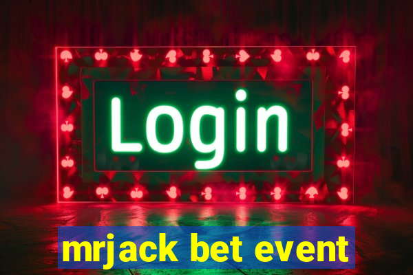 mrjack bet event