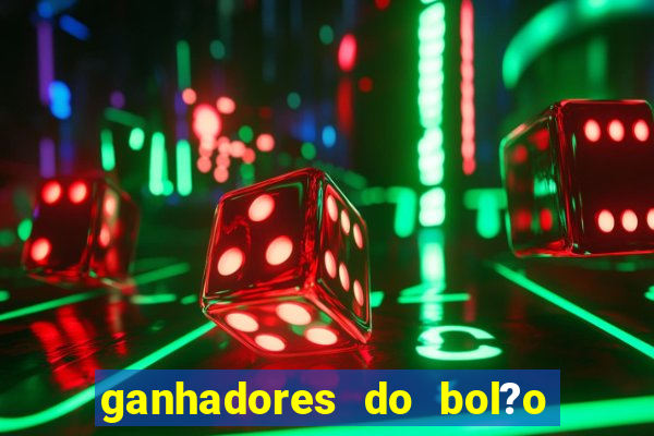 ganhadores do bol?o do neneu