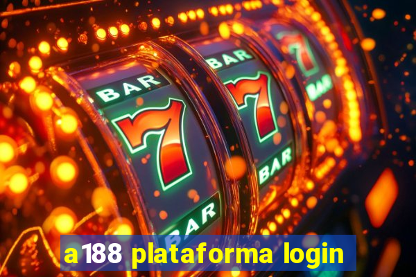 a188 plataforma login