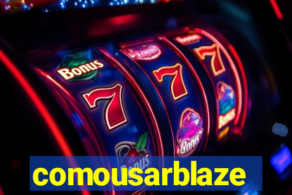 comousarblaze