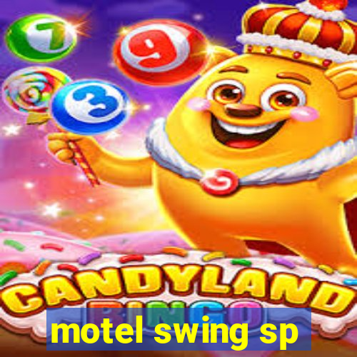 motel swing sp