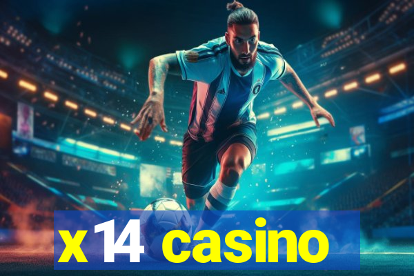 x14 casino