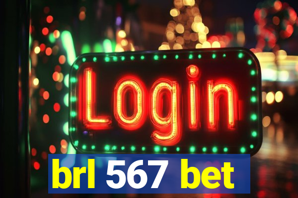 brl 567 bet