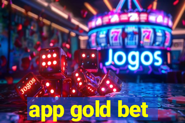 app gold bet