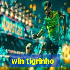 win tigrinho