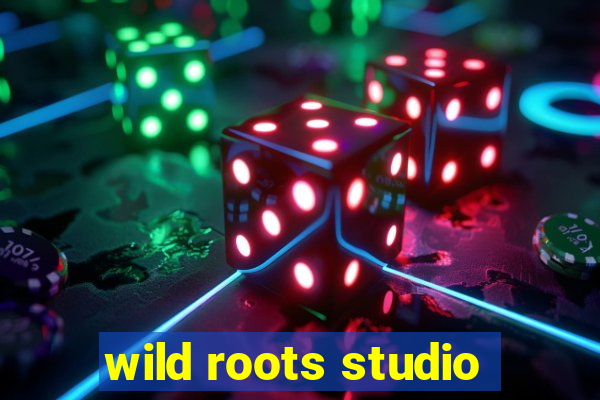 wild roots studio