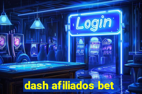 dash afiliados bet