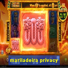 mariladeira privacy