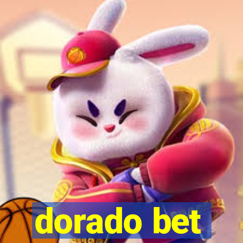 dorado bet