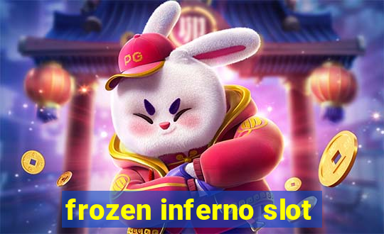 frozen inferno slot