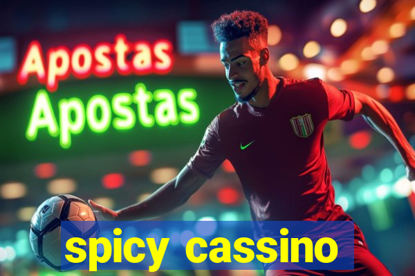 spicy cassino