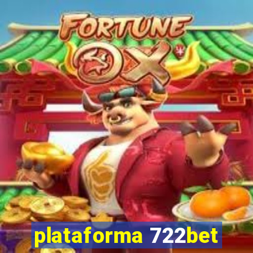 plataforma 722bet