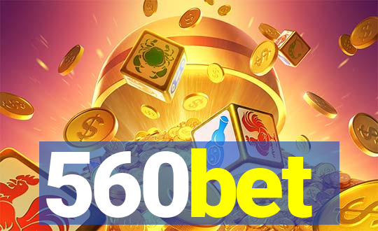 560bet