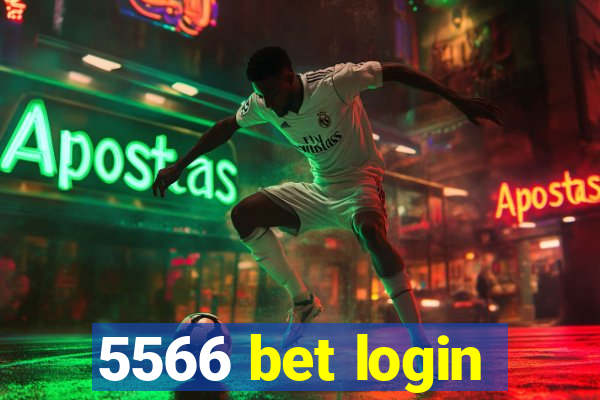 5566 bet login