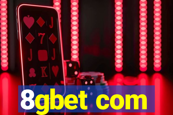 8gbet com