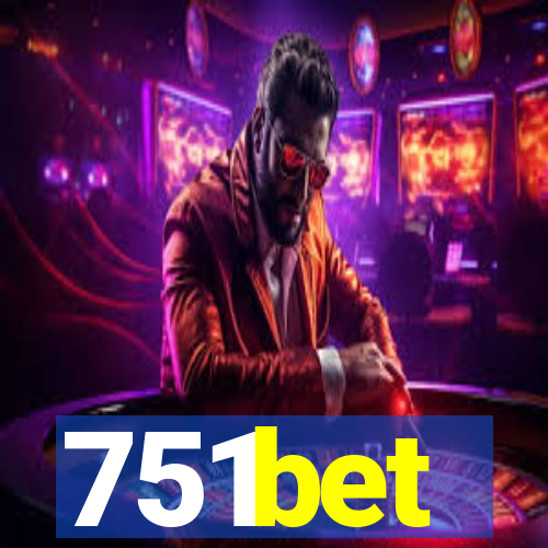 751bet