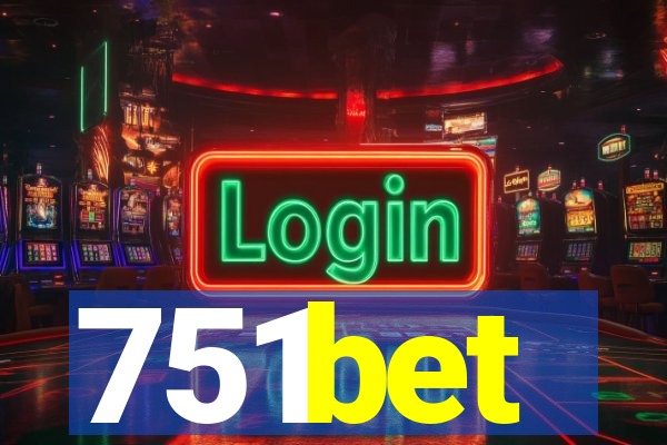 751bet