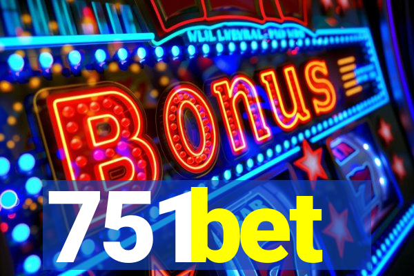 751bet