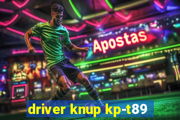 driver knup kp-t89