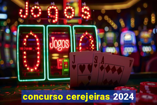 concurso cerejeiras 2024