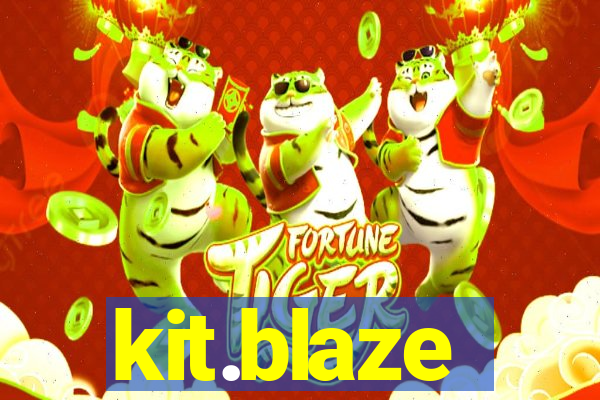 kit.blaze