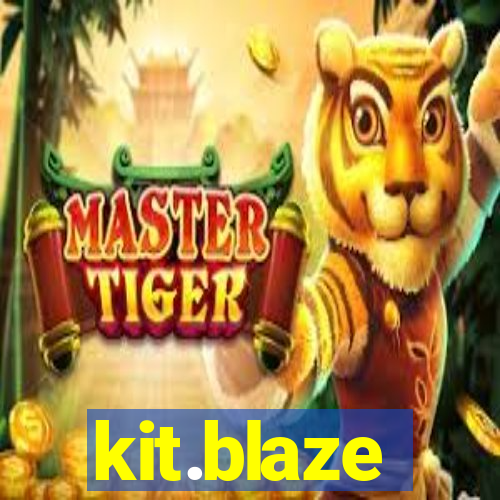 kit.blaze