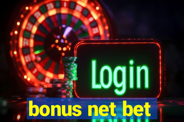 bonus net bet