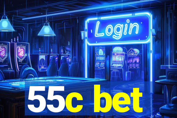 55c bet