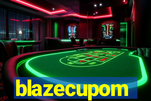 blazecupom