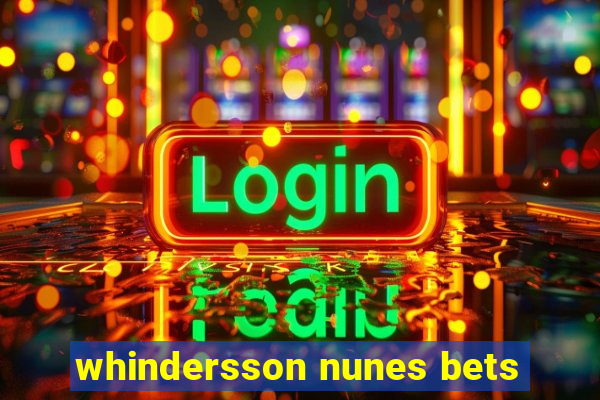 whindersson nunes bets