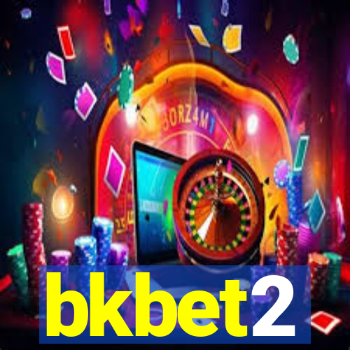 bkbet2