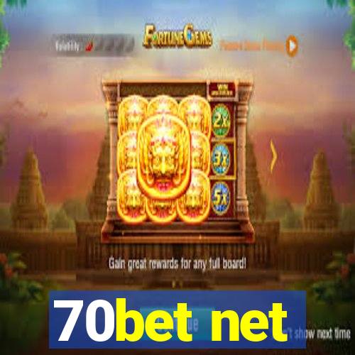 70bet net