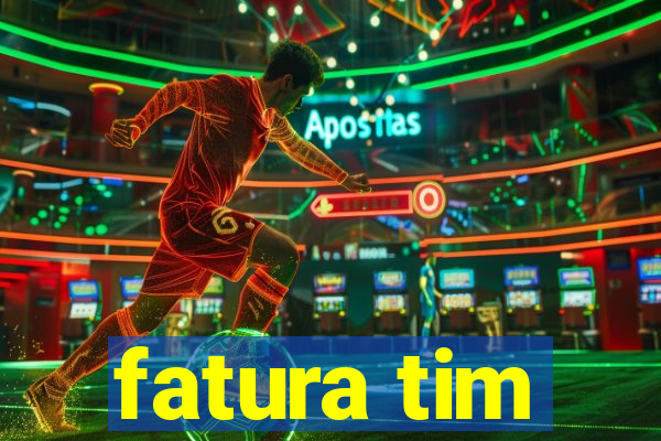 fatura tim